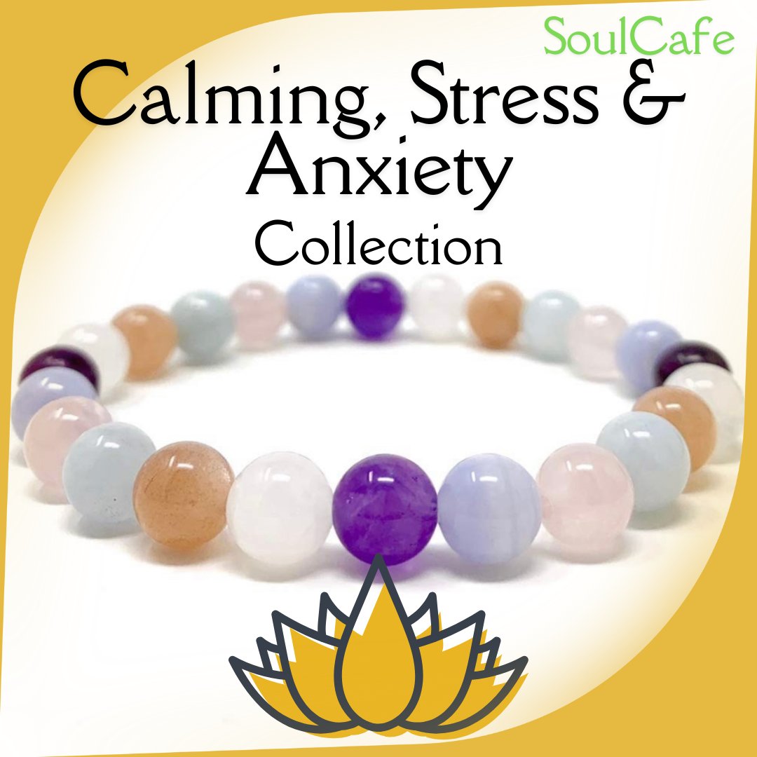 tress and Anxiety, Calming Crystal Bracelets